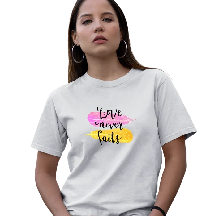 love never fails t-shirt inspirational quote graphic design