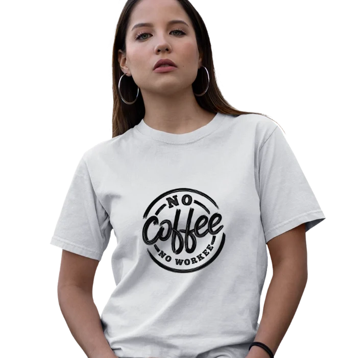 no coffee no workee t-shirt funny coffee quote design