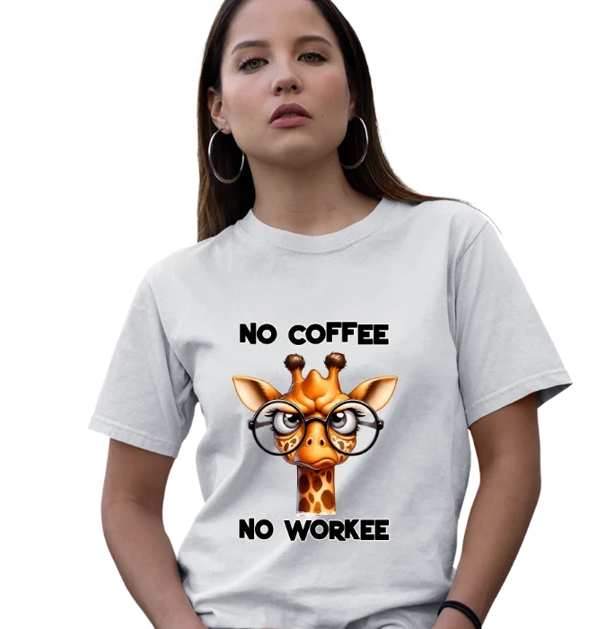 giraffe coffee t-shirt no coffee no workee funny giraffe design